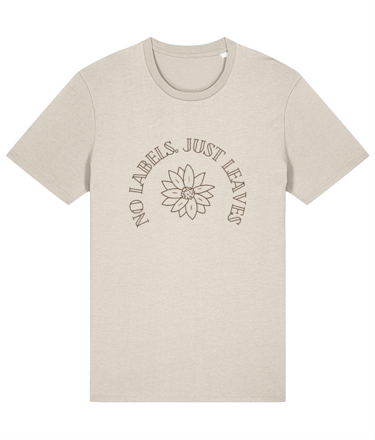"No Labels. Just Leaves" Unisex Organic Cotton T-Shirt